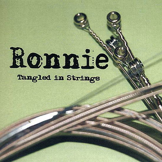 Cover for Ronnie · Tangled in Strings (CD) (2007)