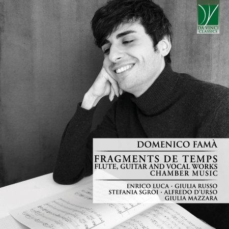 Cover for Luca, Enrico / Giulia Russo / Stefania Sgroi / Alfredo D'urso · Fama: Fragments De Temps - Soprano, Flute, Guitar &amp; Vocal Works (CD) (2021)