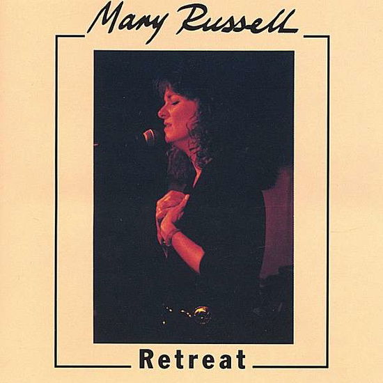 Cover for Mary Russell · Retreat (CD) (2006)