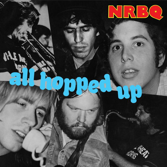 All Hopped Up - Nrbq - Music - OMNIVORE RECORDINGS - 0816651010387 - October 26, 2018