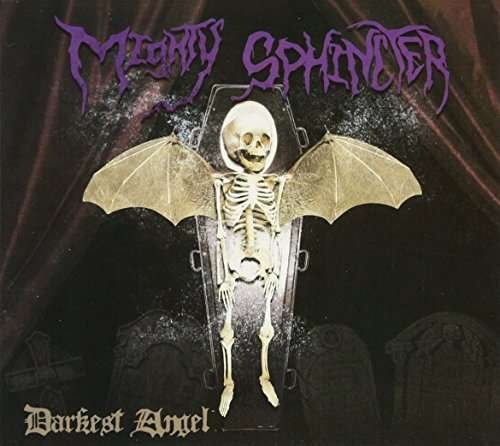 Cover for Mighty Sphincter · Darkest Angel (CD) (2017)