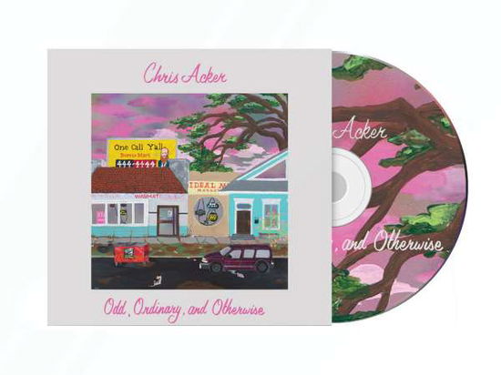 Cover for Chris Acker · Odd, Ordinary &amp; Otherwise (CD) (2021)