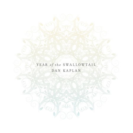 Cover for Dan Kaplan · Year of the Swallowtail (CD) (2011)