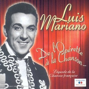 Cover for Luis Mariano · L'operette a La Chanson (CD) (2008)