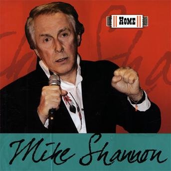 Cover for Mike Shannon · Home (CD) (2009)