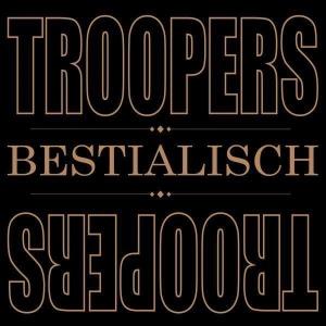 Cover for Troopers · Bestialisch (CD) (2007)