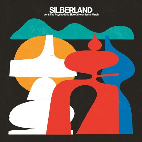 Silberland - Kosmische Musik Vol. 1 (1972-1986) - Silberland 1 / Various - Music - BUREAU B - 4015698948387 - July 1, 2022