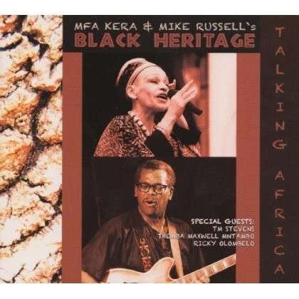 Cover for Mfa Kera &amp; Mike Russell's Black Heritage · Talking Africa (CD) (2011)