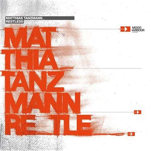 Restless - Matthias Tanzmann - Muzyka - TDJP - 4543105220387 - 11 marca 2008