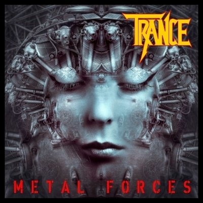 Cover for Trance · Metal Forces (CD) [Japan Import edition] (2021)