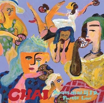 Cover for Chai · Donuts Mind If I Do/Plastic Love (LP) [Japan Import edition] (2020)