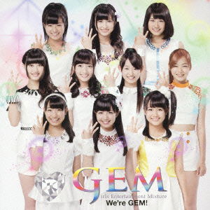 Cover for Gem · We're Gem (CD) [Japan Import edition] (2014)