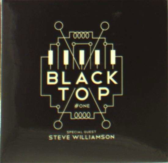 Cover for Black Top · One (With Special Guest Steve Williamson) (CD) (2014)