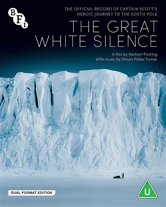 The Great White Silence Blu-Ray + - The Great White Silence Dual Format - Elokuva - British Film Institute - 5035673014387 - maanantai 28. helmikuuta 2022