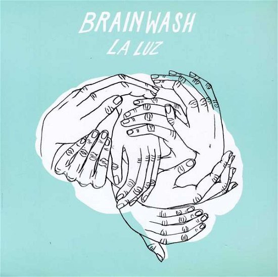 Cover for La Luz · Brainwash / T.v. Dream (VINYL) (2013)