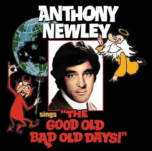 Cover for Anthony Newley · Anthony Newley Sings the Good Old Bad Old Days (CD) (2015)