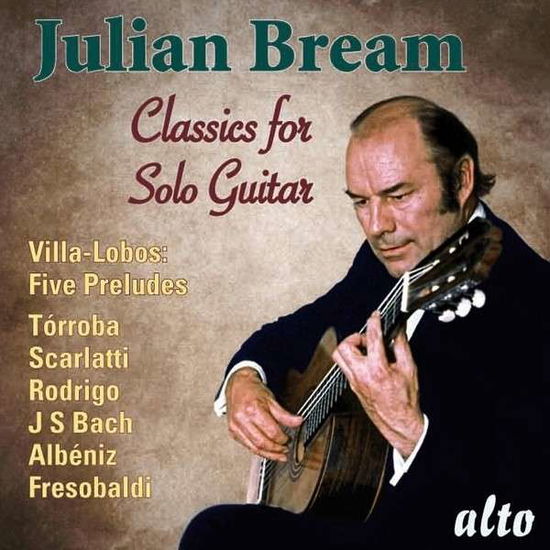 Music For Solo Guitar - Julian Bream - Musiikki - ALTO - 5055354412387 - tiistai 1. lokakuuta 2013