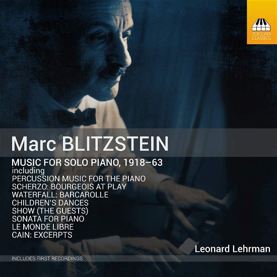 Cover for Marc Blitzstein · Marc Blitzstein: Music For Solo Piano 1918-63 (CD) (2019)