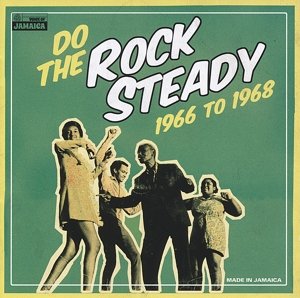 Cover for Voice of Jamaica · Do The Rock Steady 1966-1968 (CD) (2024)