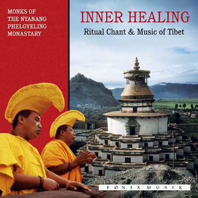 Cover for Monks Of Nyanang Phe · Inner Healing Ritual Chant &amp; Music (CD) (2010)