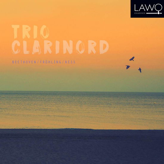 Beethoven / Fruhling / Ness - Trio Clarinord - Musique - LAWO - 7090020181387 - 4 avril 2019