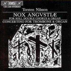 Night of Anguish / Concertino for Trombone - Nilsson / Motet Choir of the Oscar Church - Musikk - Bis - 7318590001387 - 16. april 1996