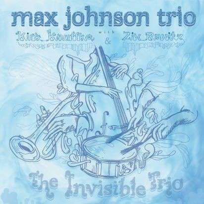 Cover for Max Johnson · Invisible Trio (CD) (2014)