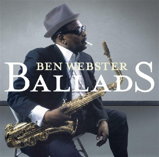 Cover for Ben Webster · Ballads [bonus Tracks] (CD) (2009)