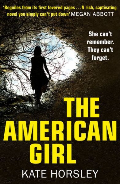 Cover for Kate Horsley · The American Girl (Paperback Book) [Digital original ePub edition] (2016)