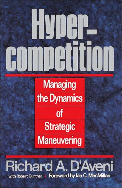Cover for Richard A. D'Aveni · Hypercompetition (Hardcover Book) (1994)