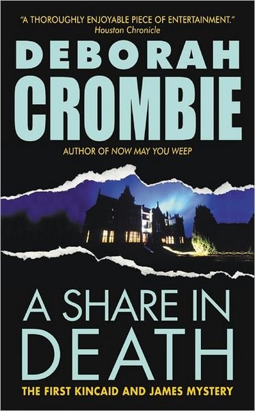 Cover for Deborah Crombie · A Share in Death - Duncan Kincaid / Gemma James Novels (Pocketbok) [Reprint edition] (2003)