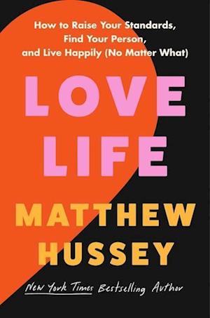 Cover for Matthew Hussey · Love Life (Book) (2024)