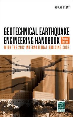 Cover for Robert Day · Geotechnical Earthquake Engineering, Second Edition (Hardcover Book) (2012)