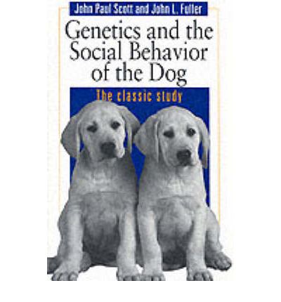 Cover for John Paul Scott · Genetics and the Social Behaviour of the Dog (Paperback Book) [New edition] (1998)