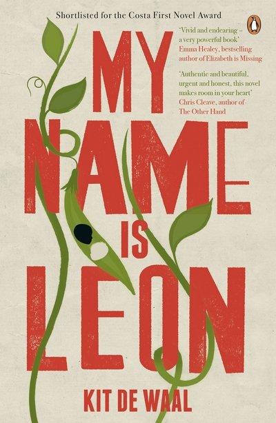 Cover for Kit de Waal · My Name Is Leon: Now a Major BBC Two Film (Paperback Book) (2017)