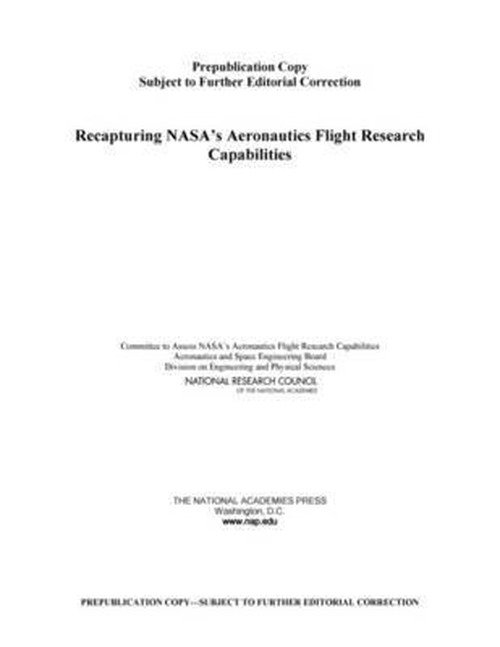 Cover for National Research Council · Recapturing NASA's Aeronautics Flight Research Capabilities (Paperback Book) (2012)