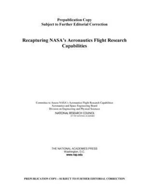 Cover for National Research Council · Recapturing NASA's Aeronautics Flight Research Capabilities (Taschenbuch) (2012)