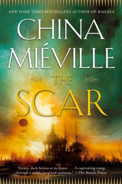 Cover for China Miéville · The scar (Bok) [1st edition] (2002)