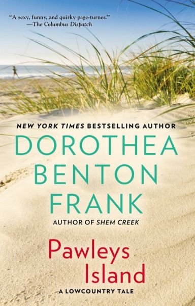 Cover for Dorothea Benton Frank · Pawleys Island (A Lowcountry Tale) (Taschenbuch) [Reprint edition] (2006)