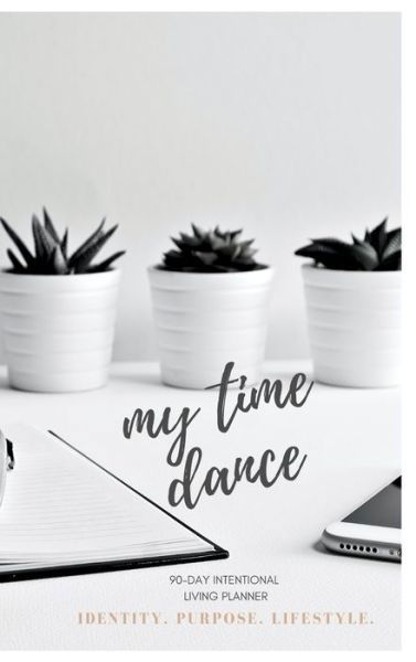 Cover for Layla Fay McGlone · Time Dance Planner (Hardcover Book) (2020)