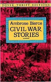 Cover for Ambrose Bierce · Civil War Stories - Thrift Editions (Taschenbuch) (2000)