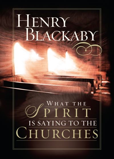 Cover for Henry Blackaby · What the Spirit Is Saying to the Churches - LifeChange Books (Paperback Book) (2003)