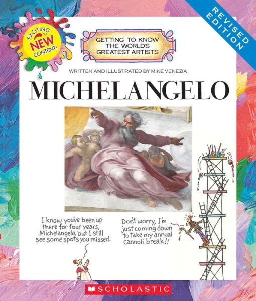 Cover for Mike Venezia · Michelangelo (Revised Edition) (Getting to Know the World's Greatest Artists) (Paperback Book) [Revised edition] (2014)