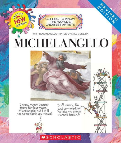 Cover for Mike Venezia · Michelangelo (Revised Edition) (Getting to Know the World's Greatest Artists) (Pocketbok) [Revised edition] (2014)