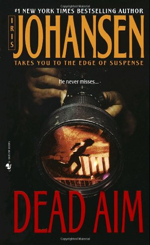 Cover for Iris Johansen · Dead Aim - Eve Duncan (Taschenbuch) [Reprint edition] (2004)