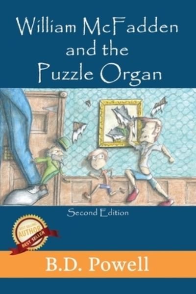 Cover for B D Powell · William McFadden &amp; The Puzzle Organ 2nd Edition (Pocketbok) (2020)