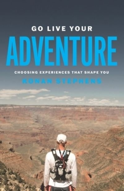 Cover for Konan Stephens · Go Live Your Adventure (Pocketbok) (2021)