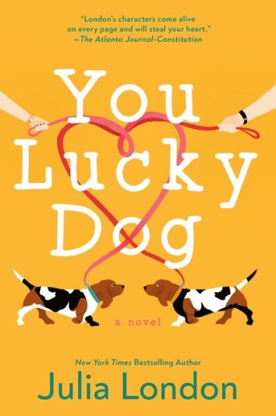 Cover for Julia London · You Lucky Dog (Paperback Book) (2020)