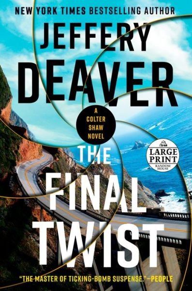 Cover for Jeffery Deaver · The Final Twist - A Colter Shaw Novel (Pocketbok) (2021)