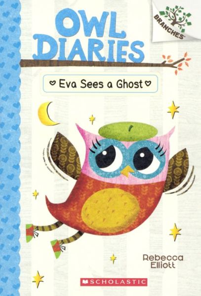 Cover for Rebecca Elliott · Eva Sees a Ghost (Bound for Schools &amp; Libraries) (Paperback Book) (2015)